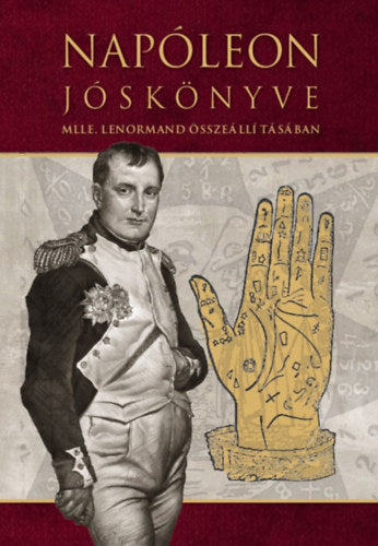 Napóleon jóskönyve - Lenormand, Mlle