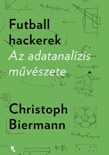 Futballhackerek - Christoph Biermann