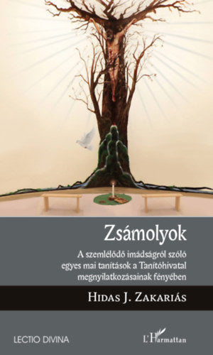 Zsámolyok - Hidas J. Zakariás