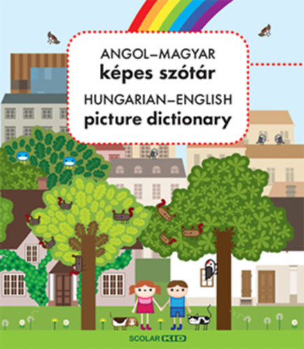 Angol-magyar képes szótár / Hungarian-English picture dictionary - Nagy Diána