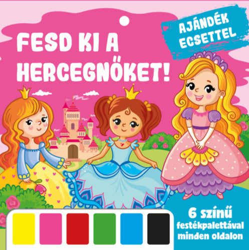 Fesd ki a hercegnőket! - 