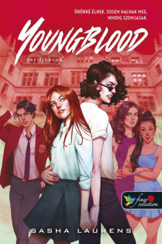 Youngblood - Vérifjoncok