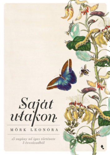 Saját utakon - Mörk Leonóra