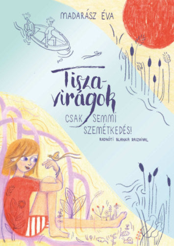 Tiszavirágok