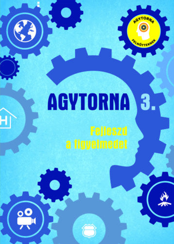 Agytorna 3. - Fejleszd a figyelmedet - 