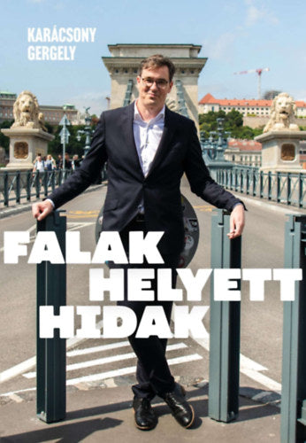 Falak helyett hidak - 