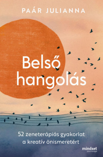Belső hangolás - Paár Julianna