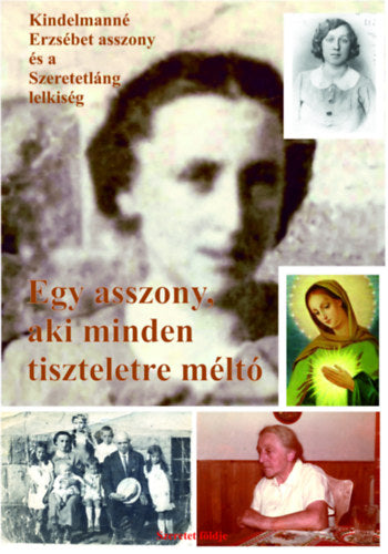 Egy asszony, aki minden tiszteletre méltó - Sipos (S) Gyula