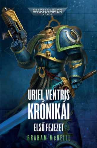 Uriel Ventris Krónikái - Első fejezet