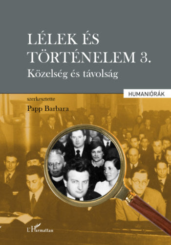 Lélek és történelem 3. - 