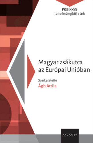 Magyar zsákutca az Európai Unióban - 