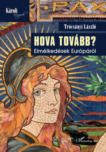 Hova tovább? - Trócsányi László