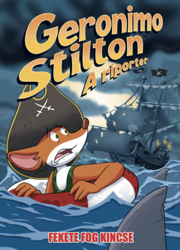 A riporter 10. - Fekete Fog kincse - Dario Sicchio, Geronimo Stilton