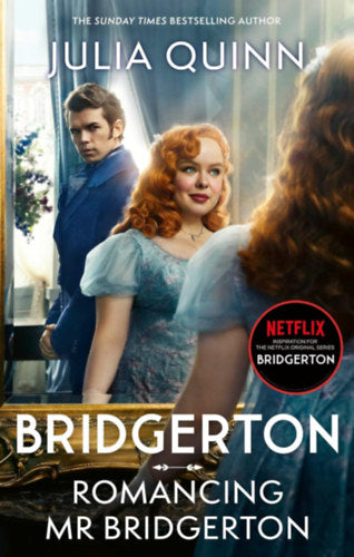 Bridgerton: Romancing Mr Bridgerton - Julia Quinn
