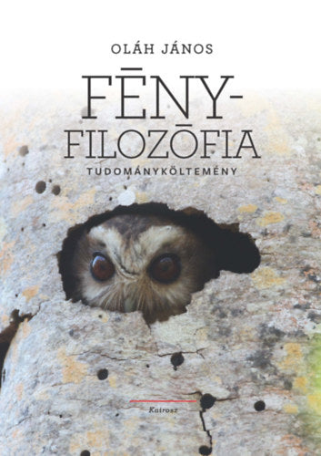 Fényfilozófia - Oláh János