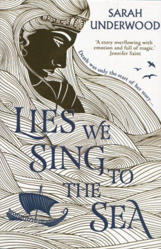 Lies We Sing To The Sea