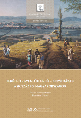 Területi egyenlőtlenségek nyomában a 18. századi Magyarországon - 