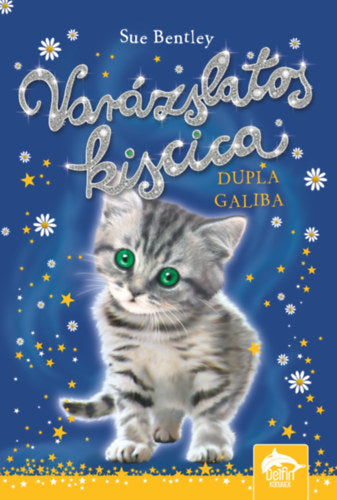 Varázslatos kiscica - Dupla galiba