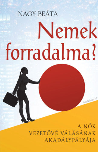 Nemek forradalma? - Nagy Beáta
