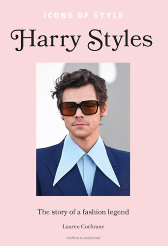Harry Styles - Icons of Style - Lauren Cochrane