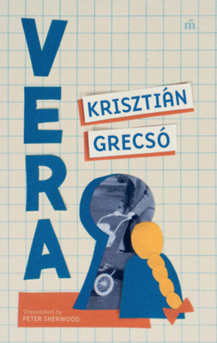 Vera - Grecsó Krisztián