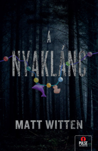 A nyaklánc - Matt Witten