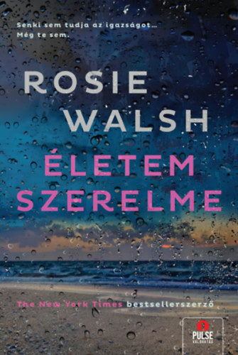 Életem szerelme - Rosie Walch