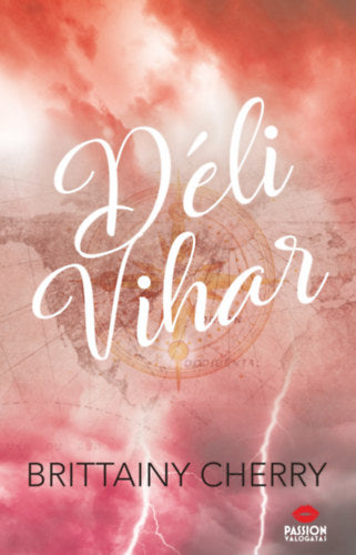 Déli vihar - Cherry, Brittainy