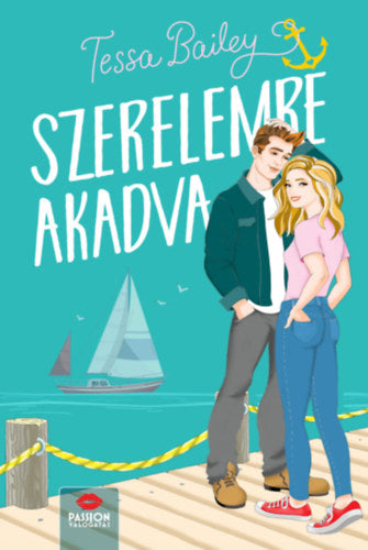 Szerelemre akadva - Bailey, Tessa