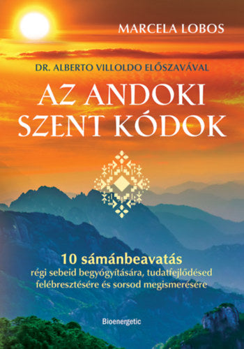 Az andoki szent kódok - Lobos, Marcela