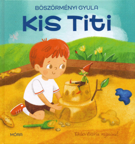 Kis Titi - Böszörményi Gyula