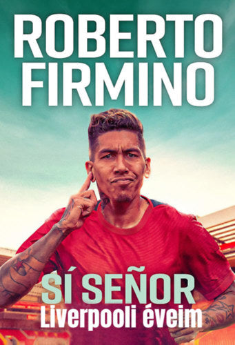 Sí Senor - Roberto Firmino