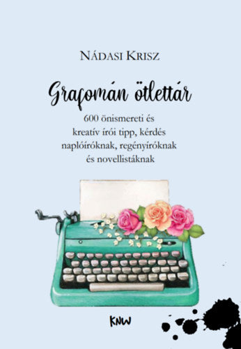 Grafomán ötlettár - Nádasi Krisz