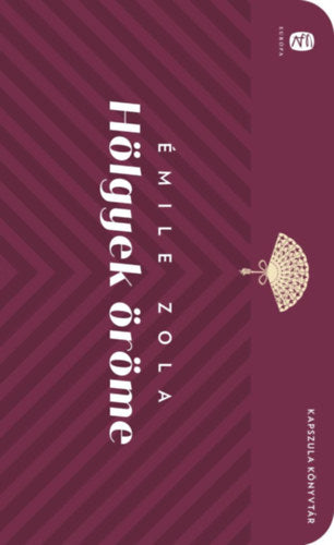 Hölgyek öröme - Émile Zola