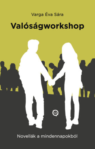 Valóságworkshop - Varga Évasára