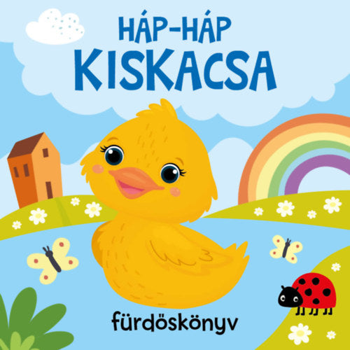 Háp-háp kiskacsa - Fürdőskönyv - 