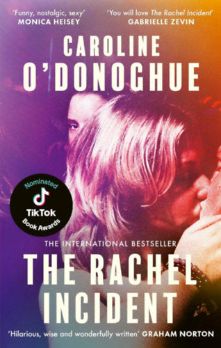 The Rachel Incident - Caroline O&