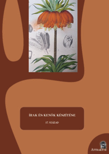 Írak és kenők készítése - 