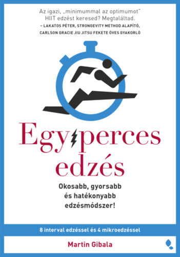 Egyperces edzés - Gibala, Martin