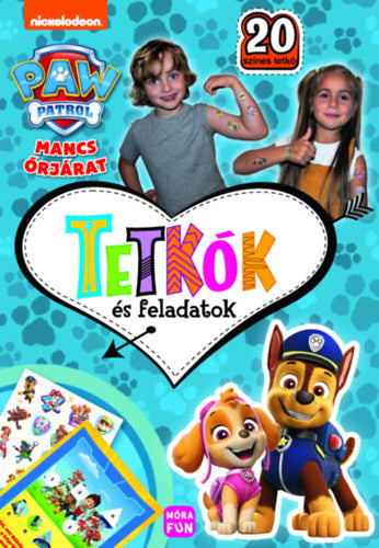 Mancs Őrjárat - Tetkók és feladatok - 