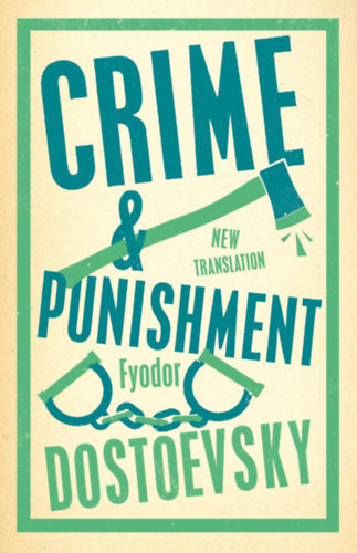 Crime and Punishment - Dostoevsky, Fyodor