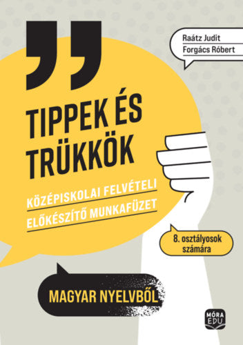 Tippek és trükkök - Dr. Raátz Judit, Forgács Róbert