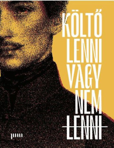 Költő lenni vagy nem lenni - 