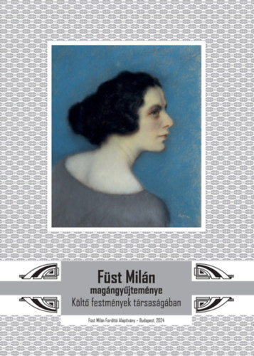 Füst Milán magángyűjteménye - 