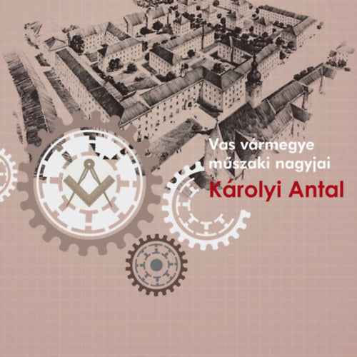 Károlyi Antal - Károlyi István