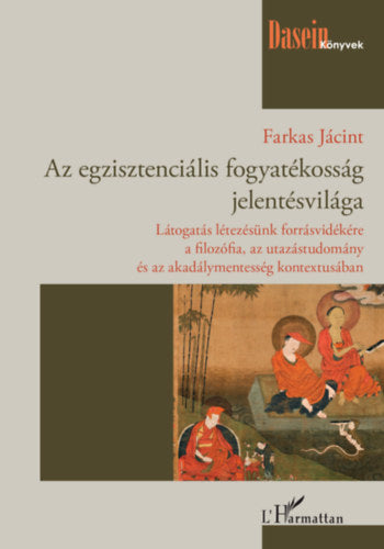 Az egzisztenciális fogyatékosság jelentésvilága - Farkas Jácint