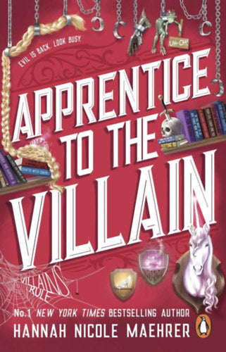 Apprentice to the Villain - Hannah Nicole Maehrer