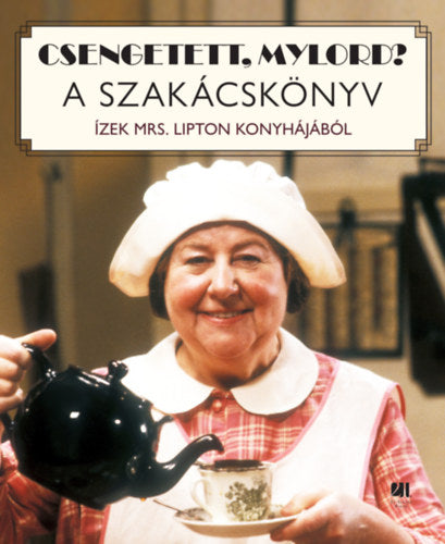 Csengetett, Mylord? A szakácskönyv - Boromisza István