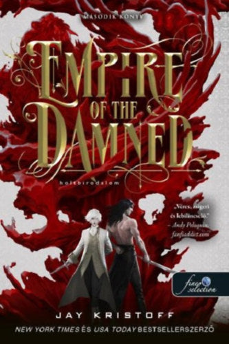 Empire of the Damned - Holtbirodalom - Kristoff, Jay