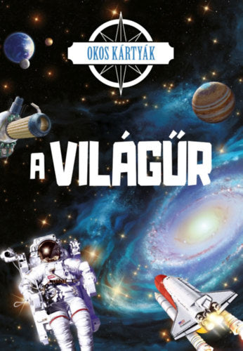 Okos kártyák - A világűr - 